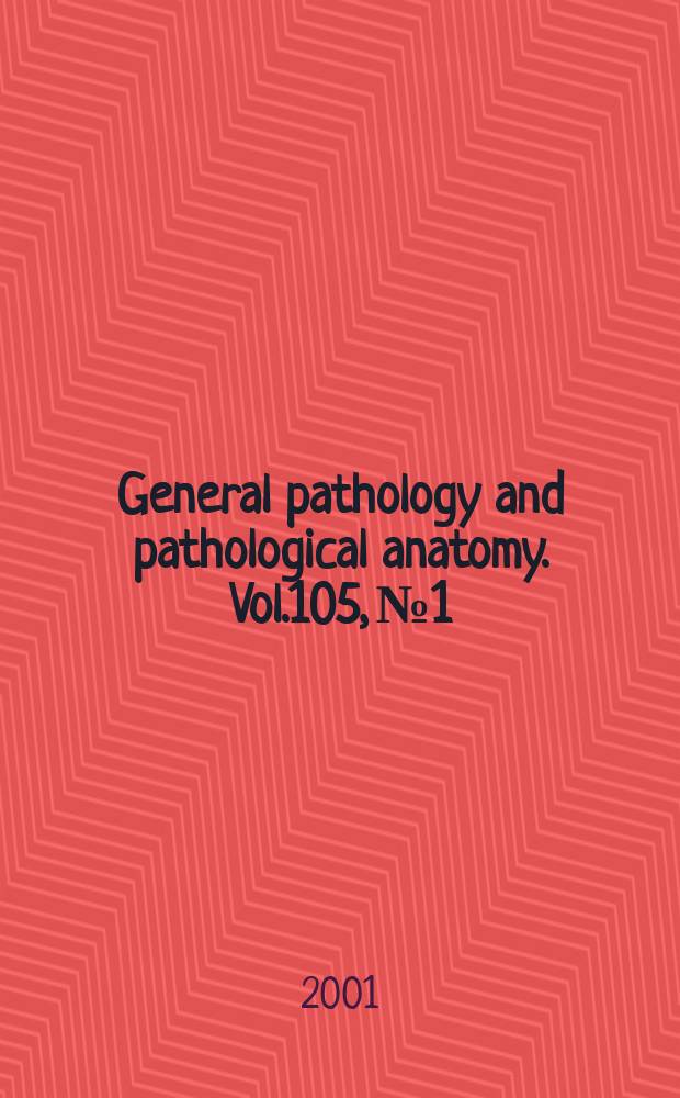 General pathology and pathological anatomy. Vol.105, №1