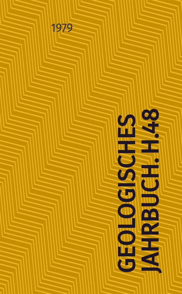 Geologisches Jahrbuch. H.48 : Das Archiv der Bundesanstalt f&uuml;r Geowissenschaften und Rohstoffe und des Nieders&auml;chsischen Landesamtes f&uuml;r Bodenforschung