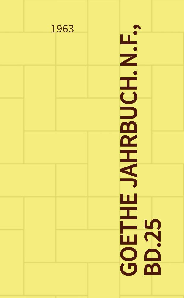 Goethe Jahrbuch. N.F., Bd.25
