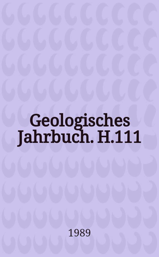Geologisches Jahrbuch. H.111 : Forschunsbohrung Wursterheide