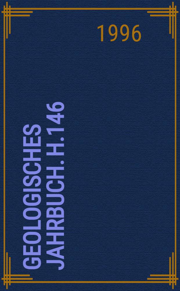 Geologisches Jahrbuch. H.146 : Deutsche Beiträge zur Quartärforschung in der südlichen Nordsee