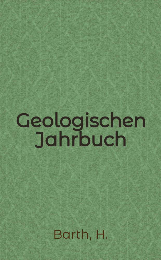 Geologischen Jahrbuch : Hrsg. von der Bundesanstalt für Bodenforschung und den Geologischen Landesämtern der Bundesrepublik Deutschland. H.92 : Gold in the Dodoman Basement ...