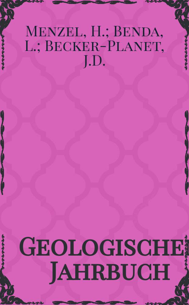 Geologischen Jahrbuch : Hrsg. von der Bundesanstalt für Bodenforschung und den Geologischen Landesämtern der Bundesrepublik Deutschland. H.42 : Otolithen aus dem .... Aufback ...
