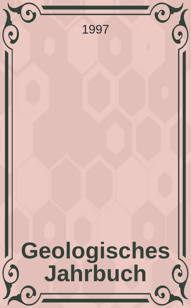 Geologisches Jahrbuch : Hrsg. von der Bundesanstalt für Bodenforschung und den Geologischen Landesämtern der Bundesrepublik Deutschland. H.57 : Rb-Sr systematics in carnallites ...