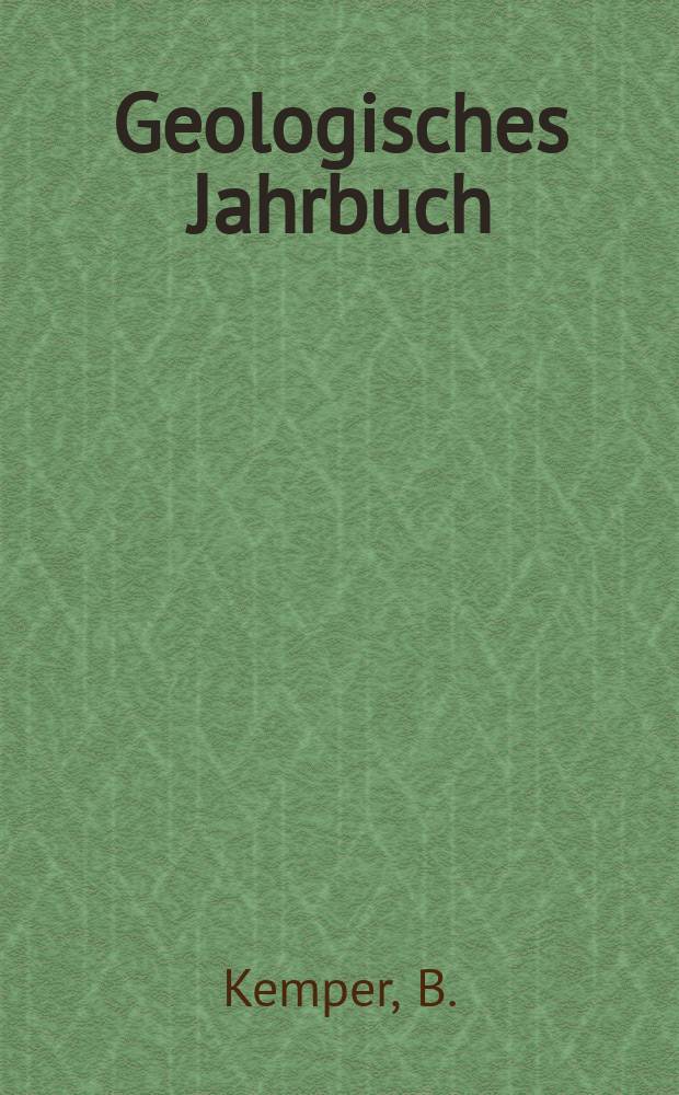 Geologisches Jahrbuch : Hrsg. von der Bundesanstalt für Bodenforschung und den geol. Landesämtern der Bundesrepublik Deutschland. H.2 : Grundwassergang und Bodenmerkmale ...