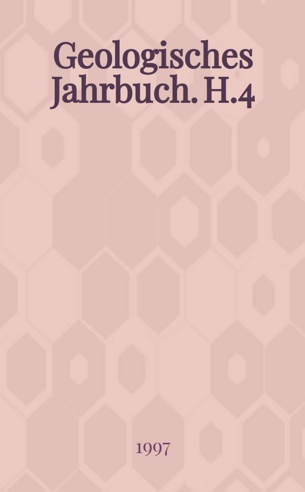 Geologisches Jahrbuch. H.4 : Geowissenschaftliche Rahmenkriterien zur Standorterkundung für Deponien