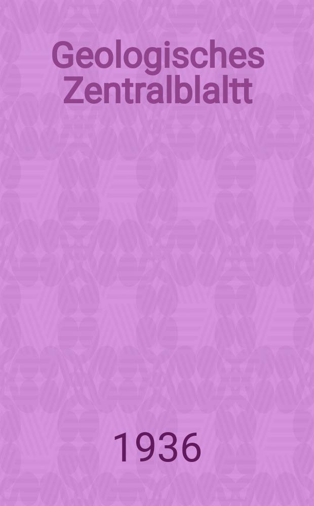 Geologisches Zentralblaltt : Anzeiger für Geologie, Petrographie, Palaeontologie und verwandte Wissenschaften. Bd.56, №8