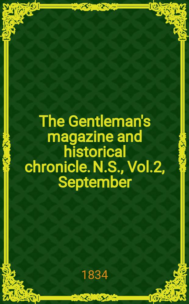 The Gentleman's magazine and historical chronicle. N.S., Vol.2, September