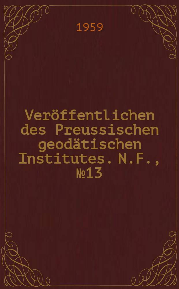 Veröffentlichen des Preussischen geodätischen Institutes. N.F., №13 : Strenge Theorie der absoluten Lotabweichungen als Funktionen der Freiluftanomalien der Schwere