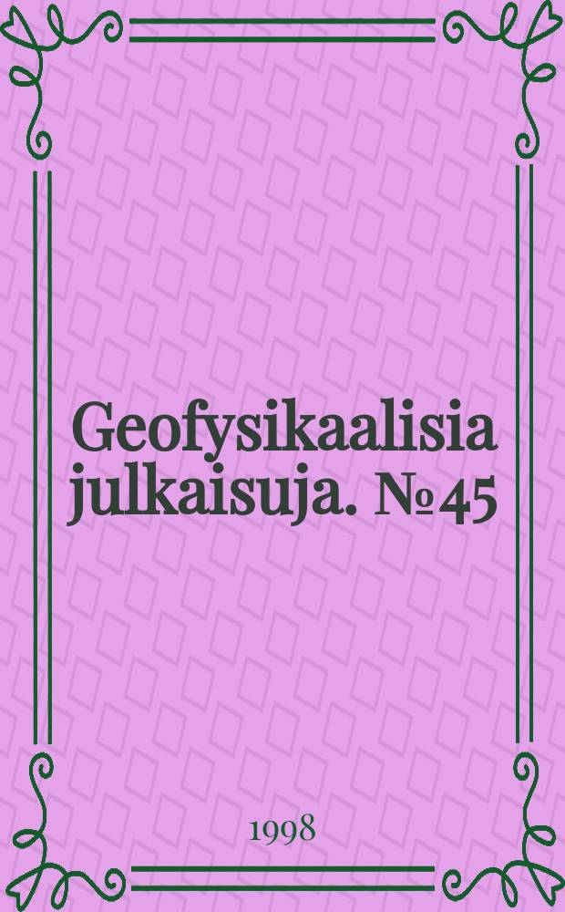 Geofysikaalisia julkaisuja. №45 : Geomagnetic declination chart of Estonia ...