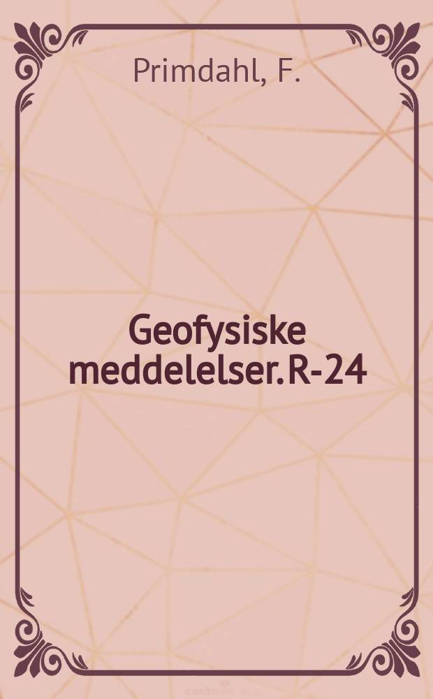 Geofysiske meddelelser. R-24 : Recommendation of preferred si - units in geophysics