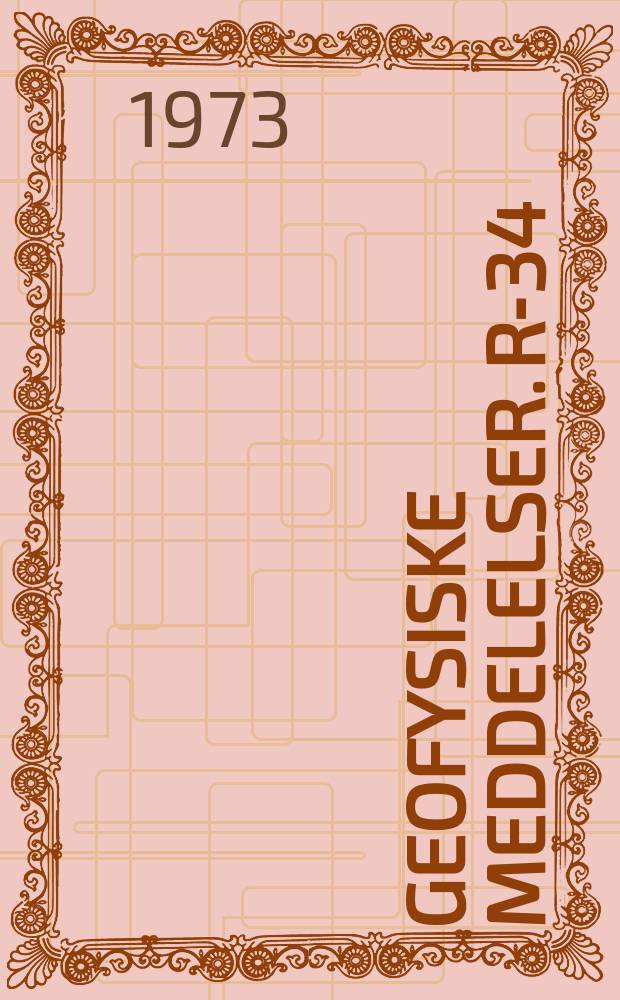 Geofysiske meddelelser. R-34 : Diagnostics of the magnetosphere by means of naturally