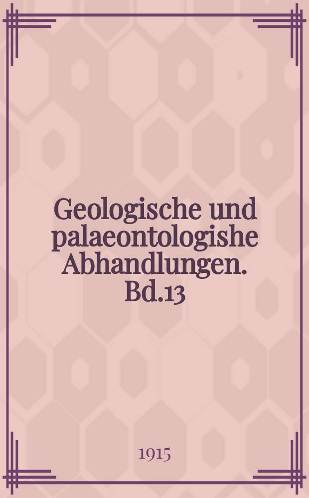 Geologische und palaeontologishe Abhandlungen. Bd.13(17), H.4 : Hydrologische Untersuchung des Hils, des Ohmgebirges und des Kyffhäusers, nebst Bestimmung des radioaktive \en Gehalts der Quellwasser