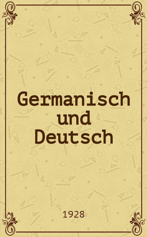 Germanisch und Deutsch : Studien zur Sprache und Kultur. H.1 : Die Textgeschichte des Wolframschen Parzival
