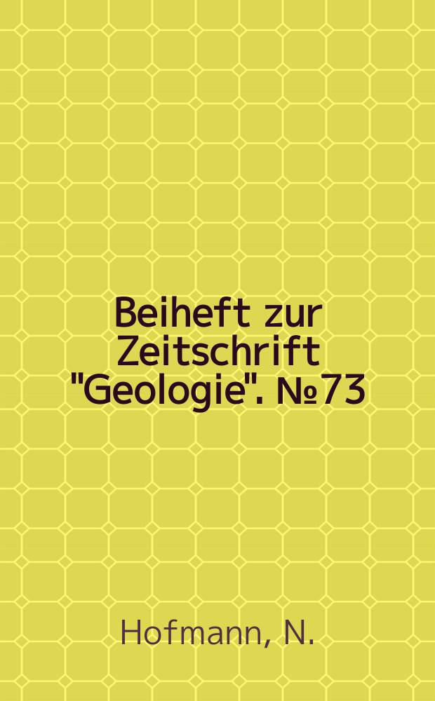 Beiheft zur Zeitschrift "Geologie". №73 : Coccolithen aus der kreide ...