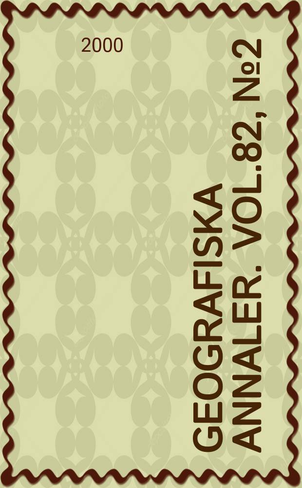 Geografiska annaler. Vol.82, №2/3 : Glacial and paleoclimatic history of the Ross Ice drainage system of Antarctica