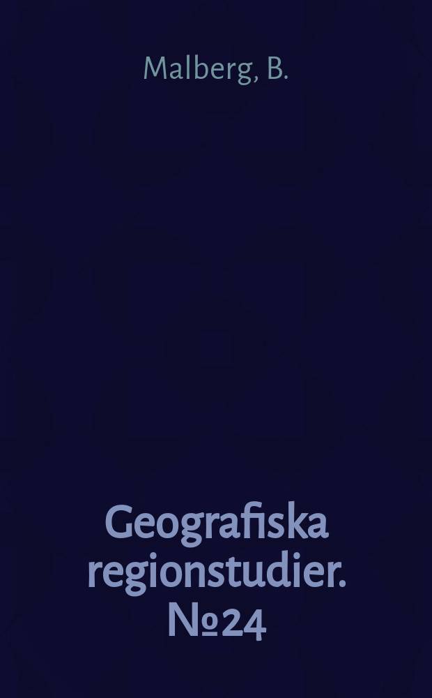 Geografiska regionstudier. №24 : The effects of external ownership