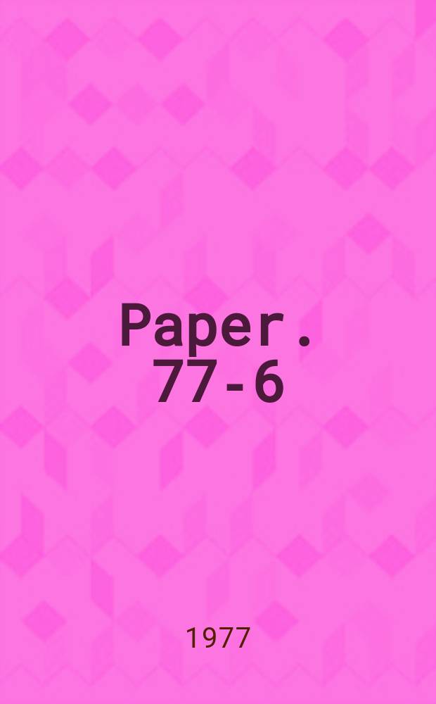 Paper. 77-6
