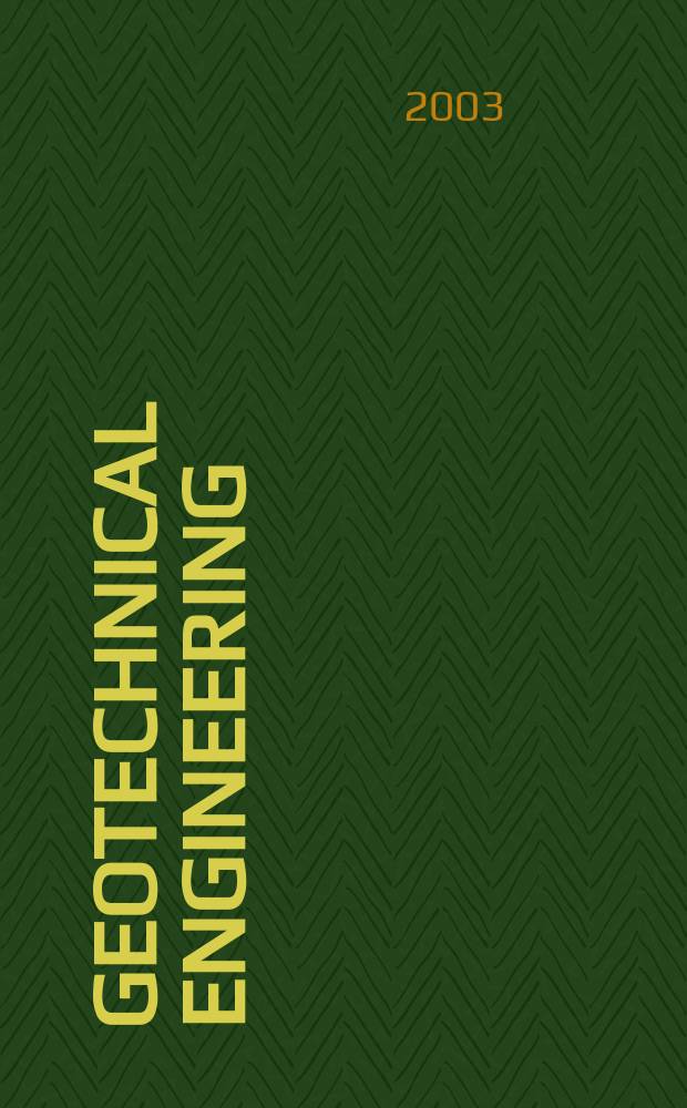 Geotechnical engineering : Proc. of the Institution of civil engineers. Vol.156, Iss.1
