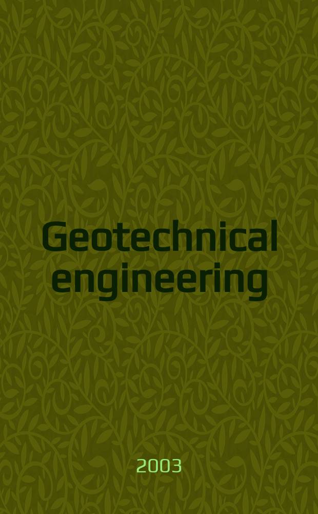 Geotechnical engineering : Proc. of the Institution of civil engineers. Vol.156, Iss.2