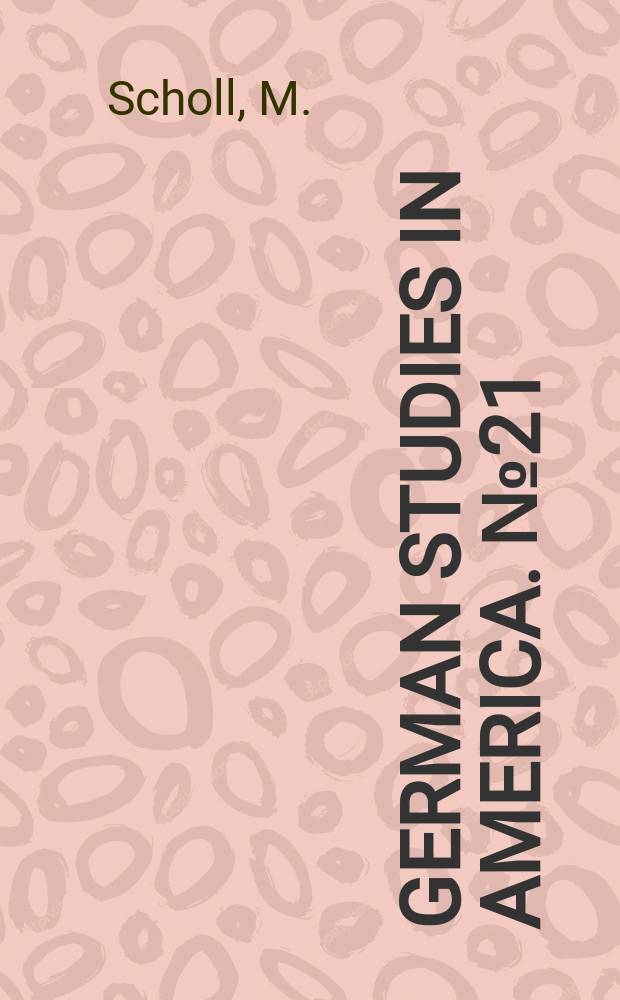 German studies in America. №21 : The bildungsdrama of the age of Goethe
