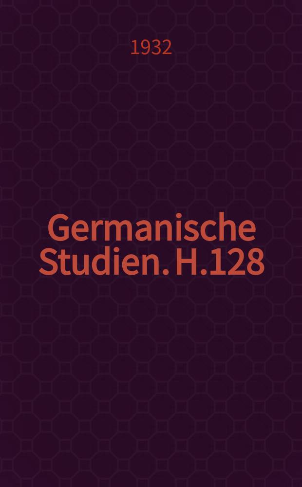 Germanische Studien. H.128 : Goethes Faust in französischer Auffassung und Bühnendarstellung