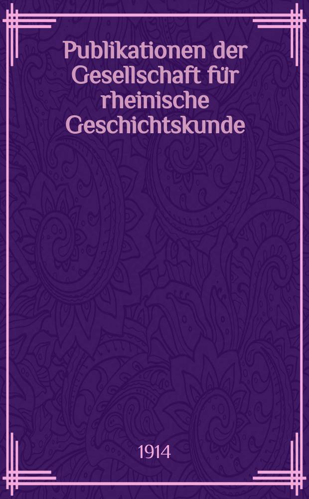 Publikationen der Gesellschaft für rheinische Geschichtskunde