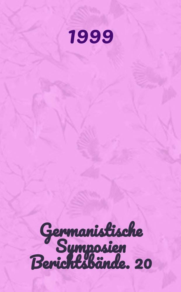Germanistische Symposien Berichtsbände. 20 : Konzepte der Moderne