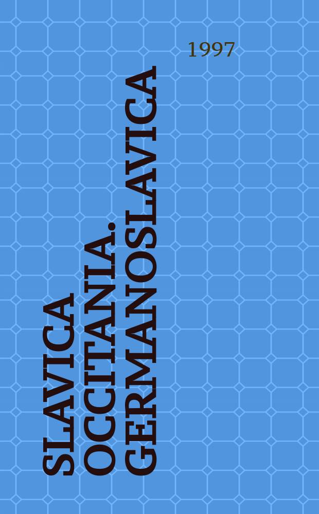 Slavica occitania. Germanoslavica