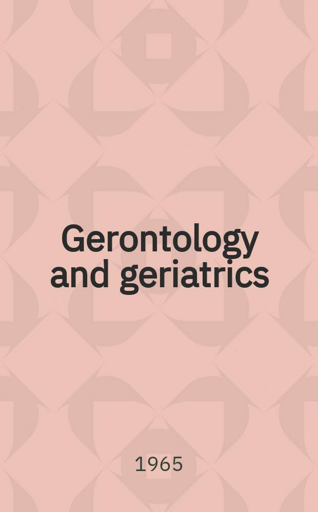 Gerontology and geriatrics : Sect. XX [of] Excerpta medica. Vol.8, №12 : Index number