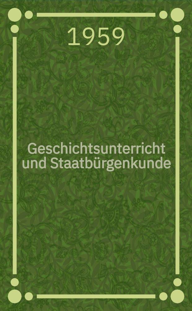 Geschichtsunterricht und Staatbürgenkunde