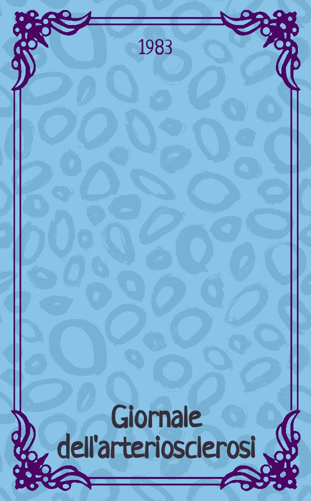 Giornale dell'arteriosclerosi : A cura della Soc. italiana di gerontologia geriatria. Vol.8, №3