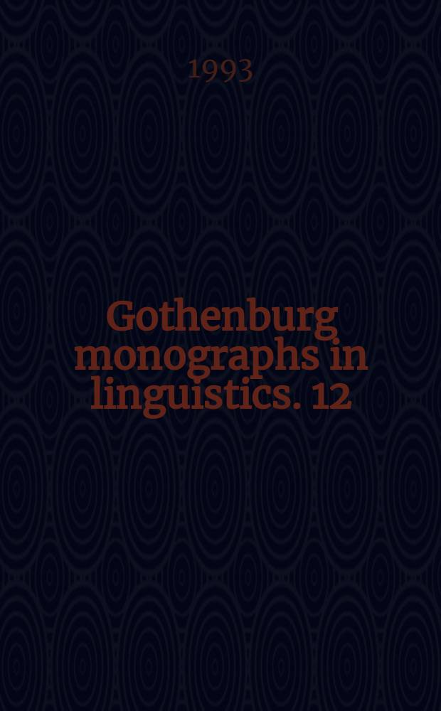 Gothenburg monographs in linguistics. 12 : On the semantics of adult verb acquisition