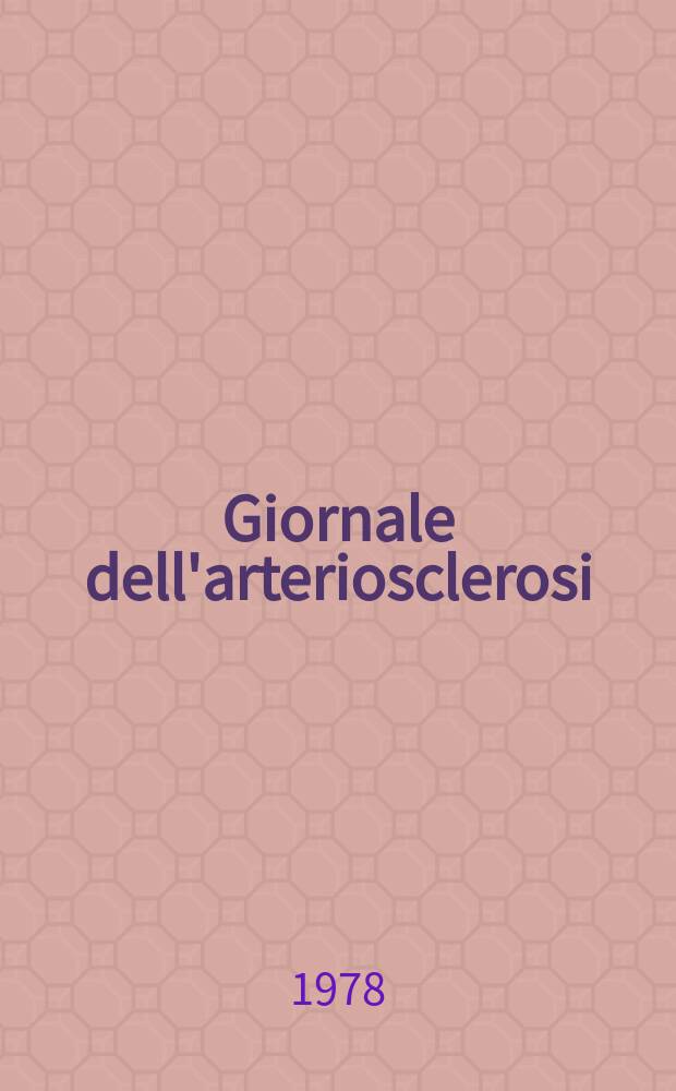 Giornale dell'arteriosclerosi : A cura della Soc. italiana di gerontologia geriatria. Vol.3, Указатель