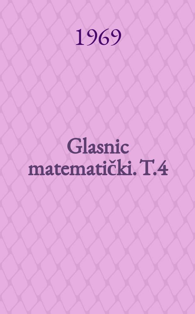 Glasnic matematički. T.4(24), №2