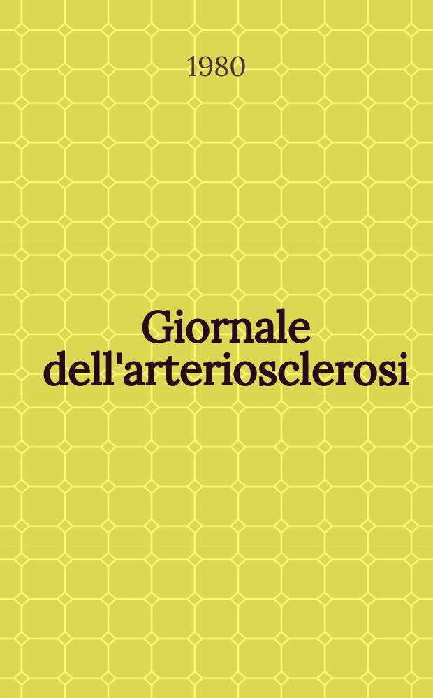 Giornale dell'arteriosclerosi : A cura della Soc. italiana di gerontologia geriatria. Vol.5, №1