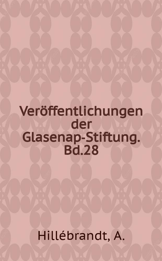 Veröffentlichungen der Glasenapp- Stiftung. Bd.28 : Kleine Schriften