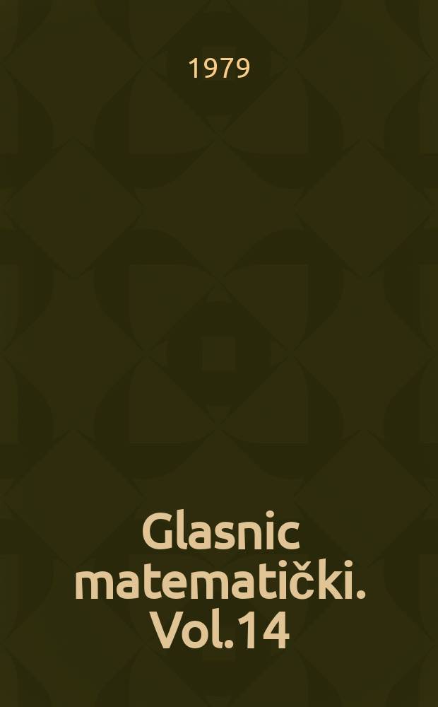Glasnic matematički. Vol.14(34), №2