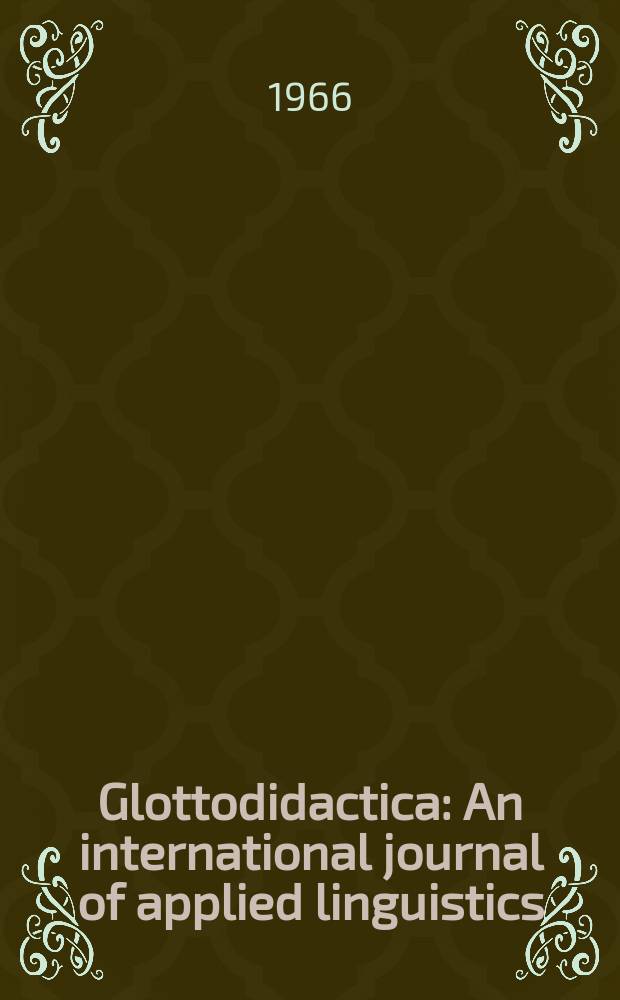 Glottodidactica : An international journal of applied linguistics