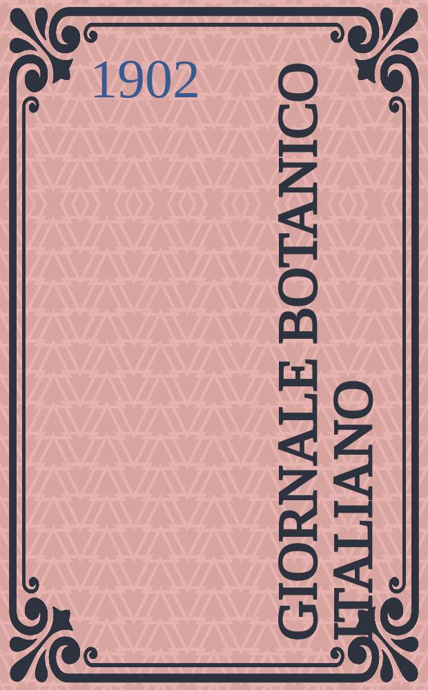 Giornale botanico italiano : Compilato per cura della sezione botanica del congressi scientifici Italiani da Filippo Parlatore. Vol.9, Fasc.4