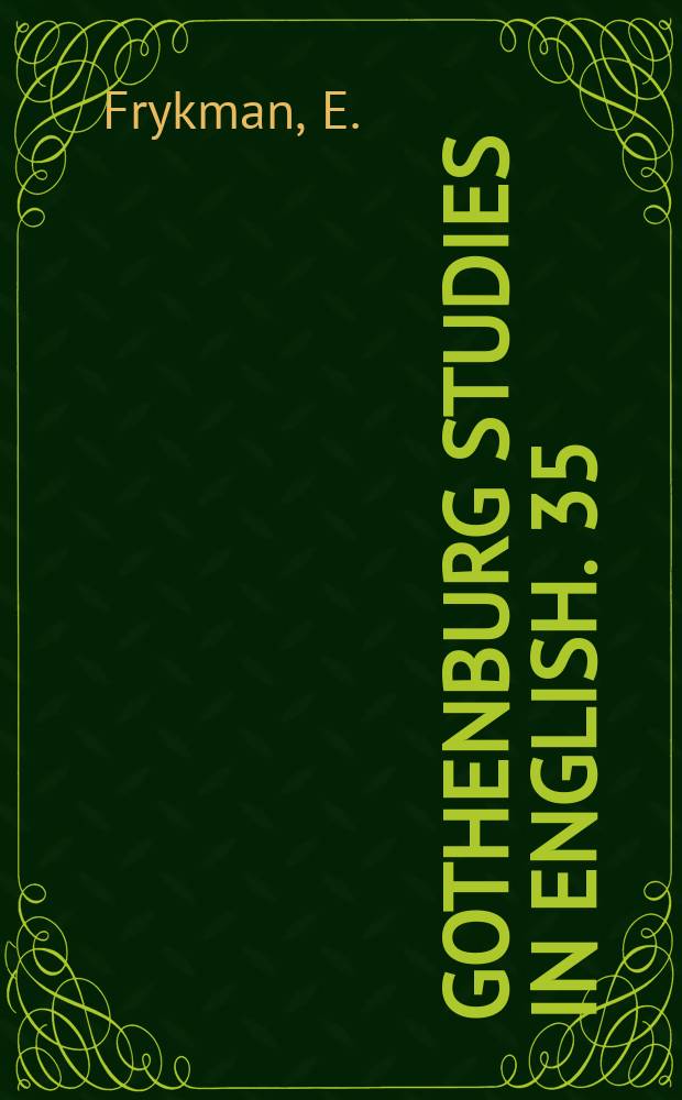 Gothenburg studies in English. 35 : "Unemphatic marvels"