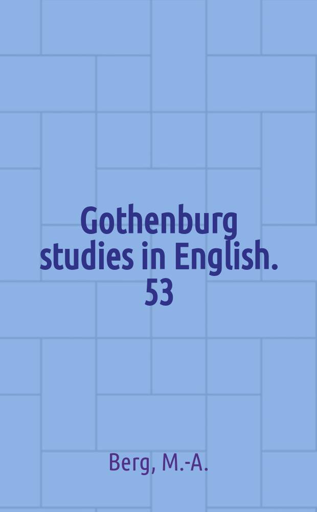 Gothenburg studies in English. 53 : Aspects of time, ageing and old age ...