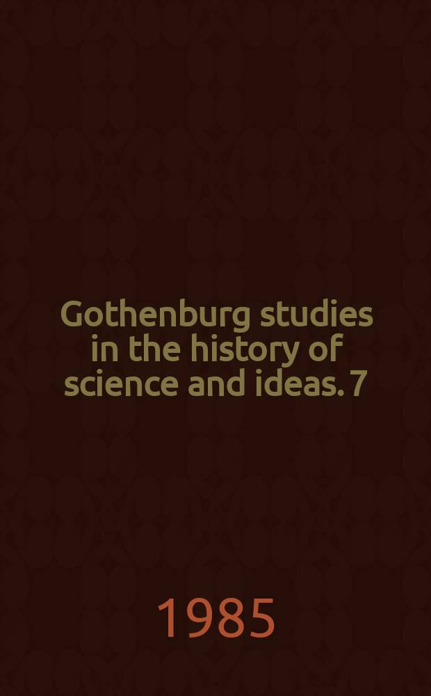 Gothenburg studies in the history of science and ideas. 7 : Olof Knös och 1700-talets lärda samlarkultur