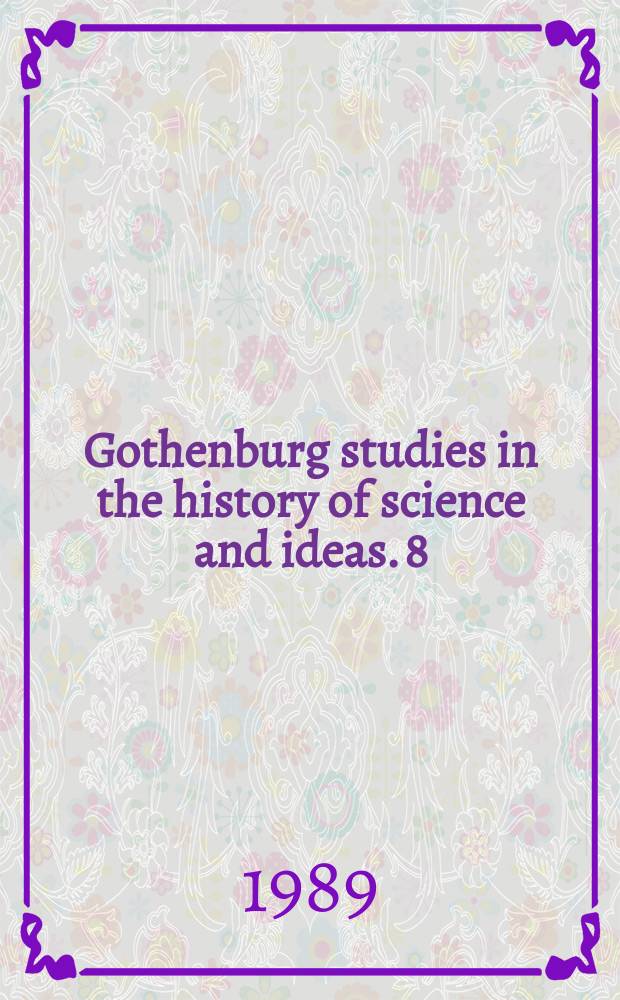 Gothenburg studies in the history of science and ideas. 8 : Den dubbla kritiken