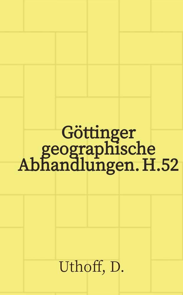 Göttinger geographische Abhandlungen. H.52 : Der Fremdenverkehr im Solling und seinen Randgebieten