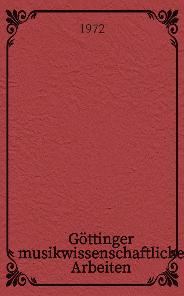 Göttinger musikwissenschaftliche Arbeiten