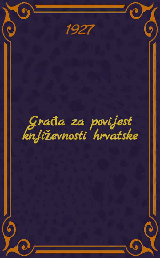 Građa za povijest književnosti hrvatske