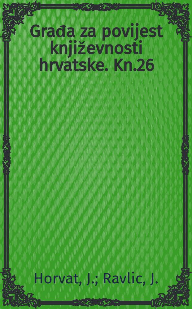 Građa za povijest književnosti hrvatske. Kn.26 : Pisma Ljudevitu Gaju