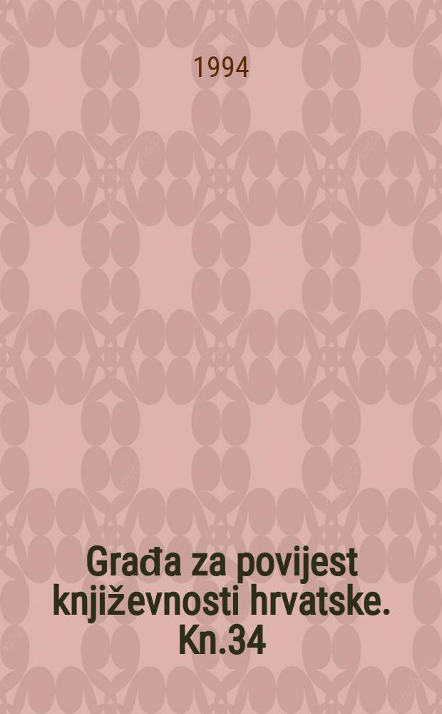 Građa za povijest književnosti hrvatske. Kn.34 : Matošiana