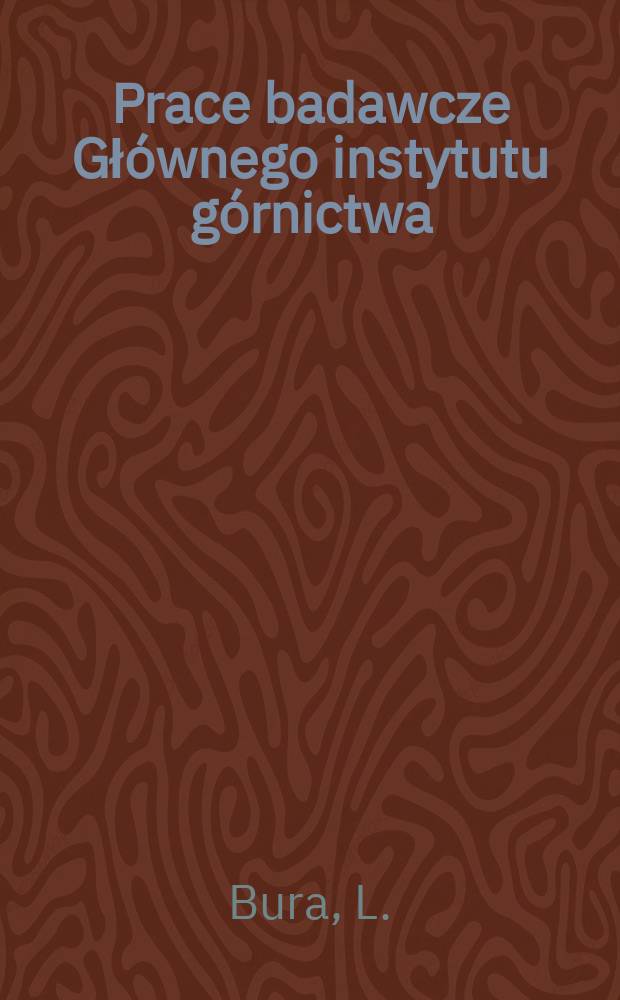 Prace badawcze Głównego instytutu górnictwa : Komunikat. Określanie ciężaru ładunku ...